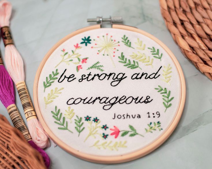 Strong and Courageous | Hand Embroidery Hoop